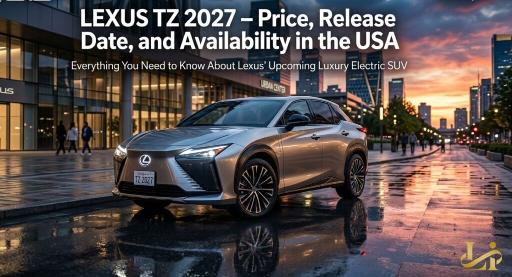 Gold Lexus TZ 2027 parks on a wet city street at sunset with “LEXUS TZ 2027 – Price, Release Date, and Availability in the USA” text overlay.